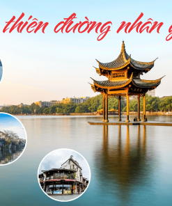 THƯỢNG HẢI - HÀNG CHÂU - Ô TRẤN 5N4D (NOSHOP)